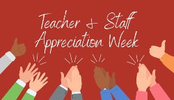 Teacher and Staff Appreciation Week | Hill City School District 51-2